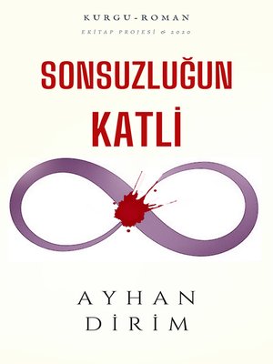 cover image of Sonsuzluğun Katli